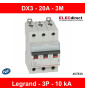 Legrand - Disjoncteur 3P DX3 - 20A - 10kA - courbe C - Réf : 407830