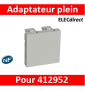 Legrand - Adaptateur plein - à monter sur support universel référence 412950 pour équipements divers -Réf : 412952