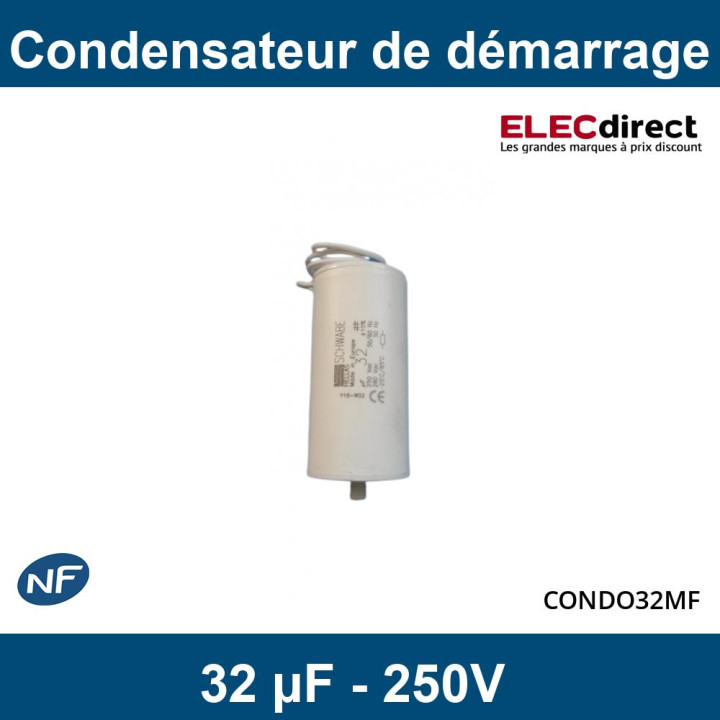 Schwabe HELLAS - Condensateur de démarrage 32 µF - 250V - ±10% - Réf : CONDO32MF