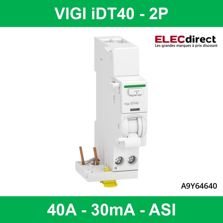 Schneider - Acti9 - iDT40 - module différentiel Vigi - départ iDT40 - 1P+N 40A 30mA type ASI - Réf : A9Y64640