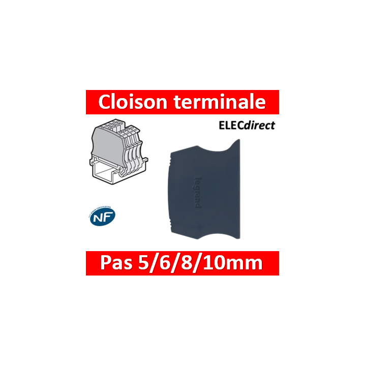 Legrand - Cloison terminale pour bloc de jonction Viking 3 à vis - 1 entrée & 1 sortie - Pas 5, 6, 8, 10 mm - Réf : 037550