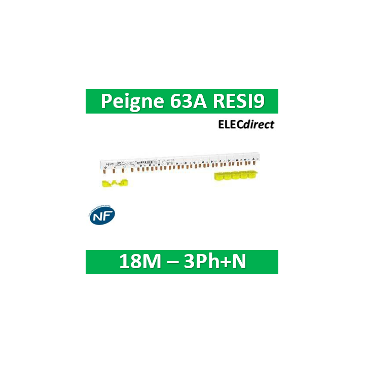 Schneider - Resi9 xp peigne monobloc - 3p+n - 63a - 18 modules - cache dents 5m - R9PXH418
