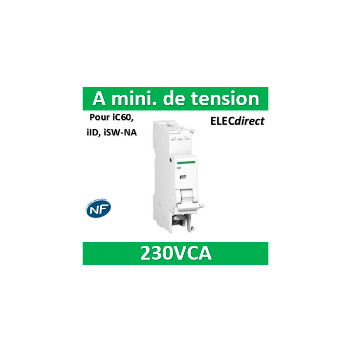 Schneider - Acti9 - iMNx - Déclencheur à minimum de tension - 220...240VCA - Réf : A9A26969