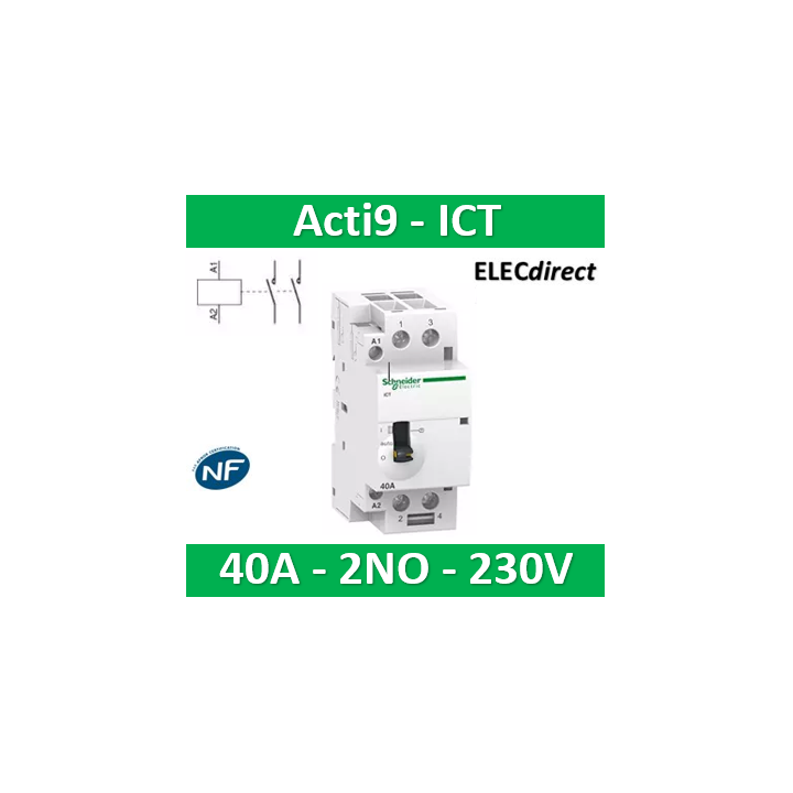 Schneider - Acti9 - Contacteur iCT - 40A - 2NO - 230/240V - 50Hz - Réf : A9C21842