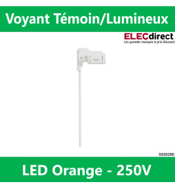Schneider - Odace - Témoin/Lumineux - LED orange - Réf : S520290