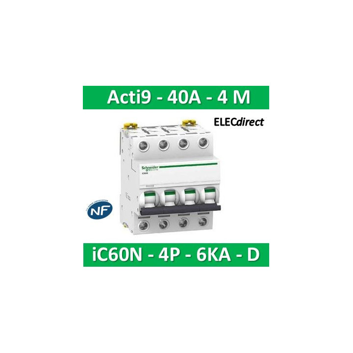 Schneider - Acti9 - iC60N - Disjoncteur - 4P - 40A - 6kA - courbe D - Réf : A9F75440