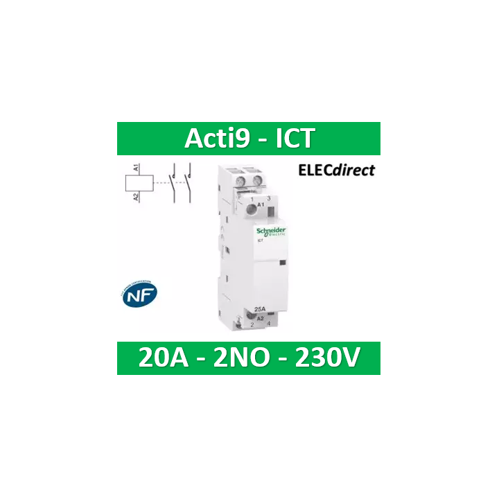 Schneider - Acti9 - Contacteur iCT - 20A - 2NO - 230/240V - 50Hz - Réf : A9C22722