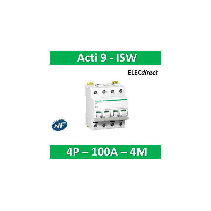Schneider - Acti9, iSW interrupteur-sectionneur 4P 100A 415VAC - A9S65491