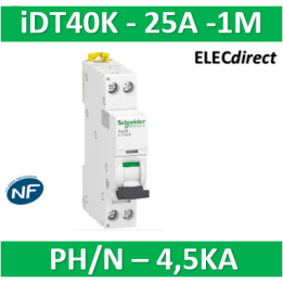 SCHNEIDER - Acti9 iDT40K - disjoncteur modulaire - 1P+N - 25A - courbe C - 4500A/4,5kA - A9P71625