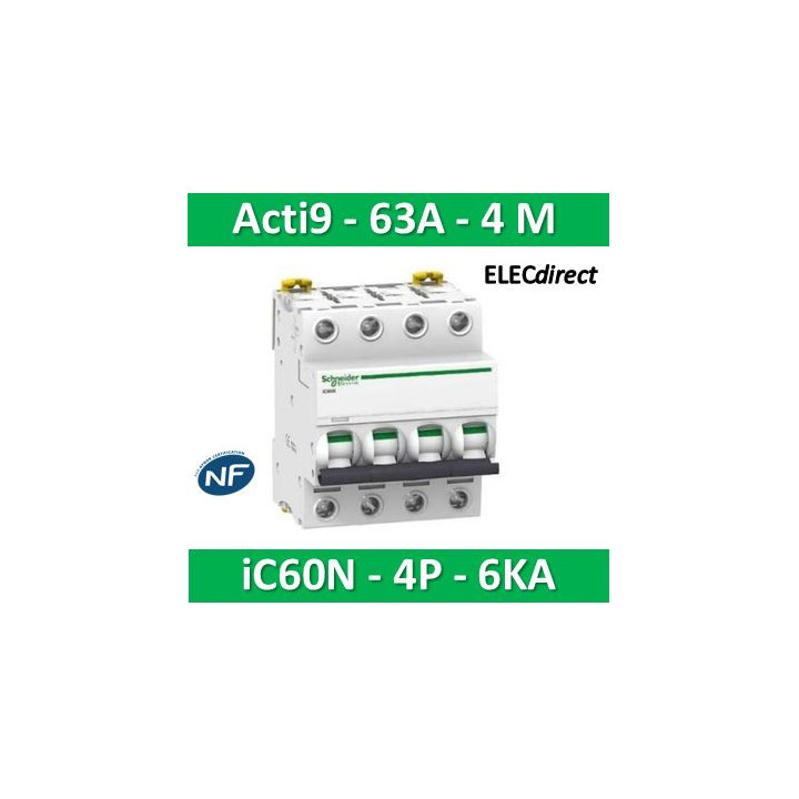 Schneider - Acti9 - iC60N - Disjoncteur - 4P - 63A - 6kA - courbe C - Réf : A9F77463