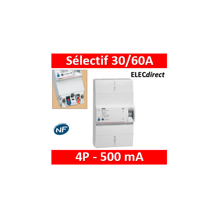 Legrand - Disjoncteur de branchement ERDF - 4P 30/60A 500 MA Sélectif - Réf.: 401013