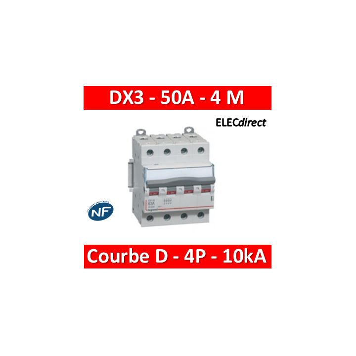 Legrand - Disjoncteur 4P DX3 50A - 10kA - courbe D - Réf : 408122