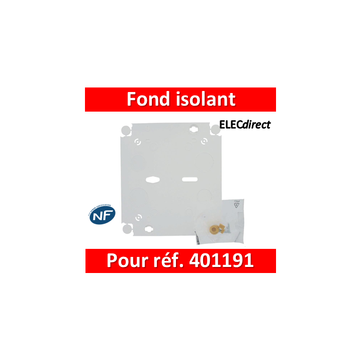Legrand - Fond isolant pour platines de branchement - 401193