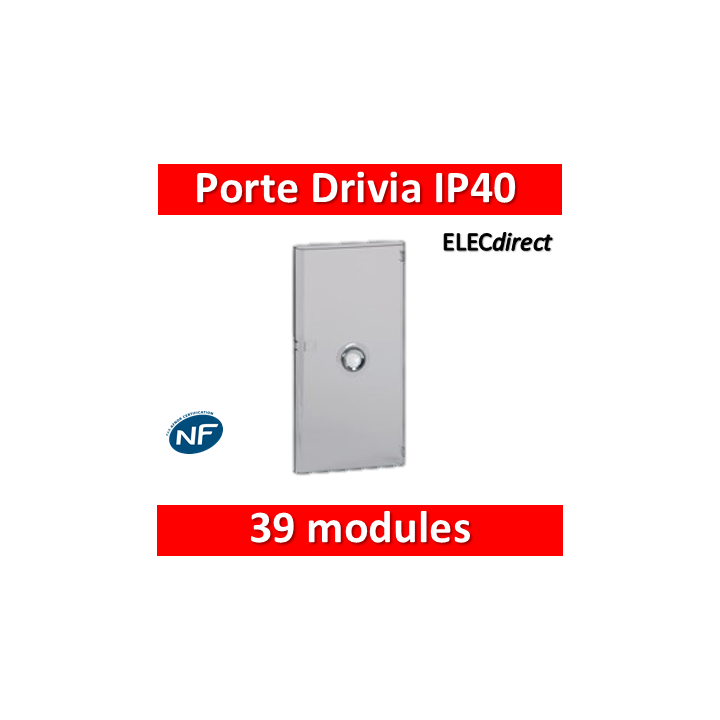 Legrand - Porte Drivia transparente 39 modules IP40 - IK07 pour coffret 3R - 401343