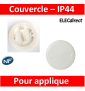 Legrand Batibox - Couvercle IP44 D.75 - pour applique - 089504
