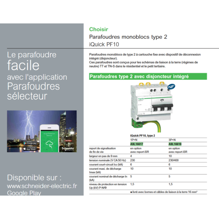 Schneider - Parafoudre iQuick PF10 3P+N - 10KA - Livré sans câble de terre - A9L16618