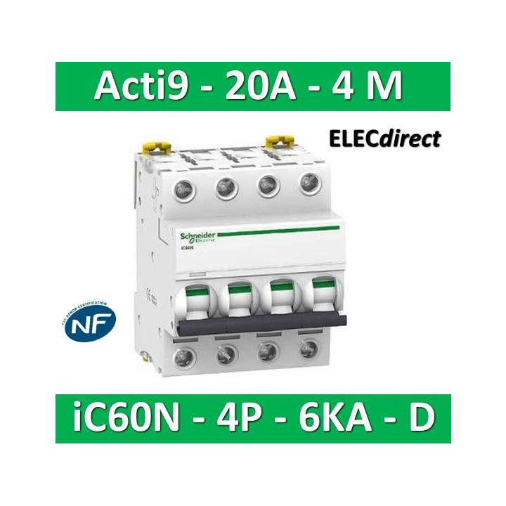 Schneider - Acti9 - iC60N - Disjoncteur - 4P - 20A - 6kA - courbe D - Réf : A9F75420