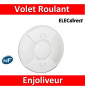 Legrand Céliane - Enjoliveur blanc Volets Roulants - 068151