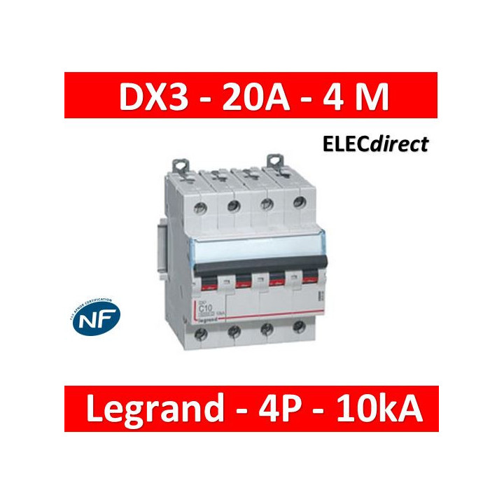 Legrand - DX3 - Disjoncteur 20A - 4P - 10kA - courbe C - Réf : 407899