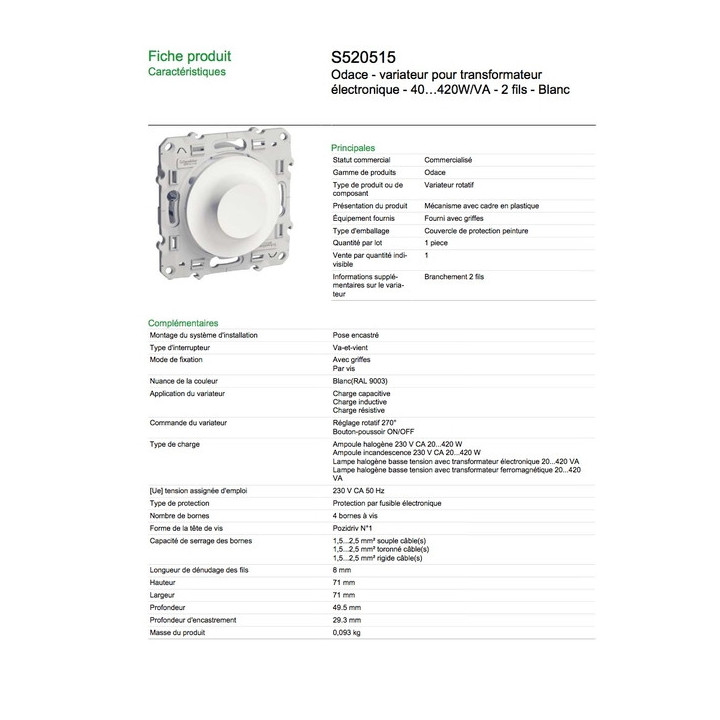 Schneider Odace - Variateur pour transfo. électronique et LED - Blanc - 420W/VA - S520515