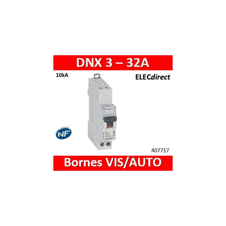 DISJONCTEUR LEGRAND DNX3 PH/N 32A - AUTO/VIS - 10kA - 407717
