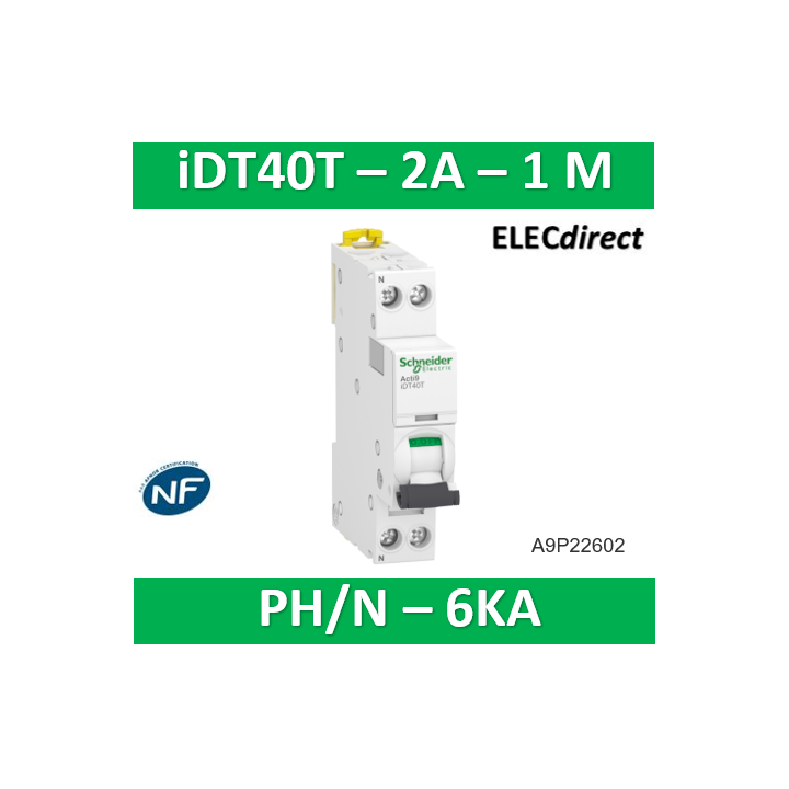 SCHNEIDER - Acti9 iDT40T - disjoncteur modulaire - 1P+N - 2A - courbe C - 4500A/6kA - Réf : A9P22602
