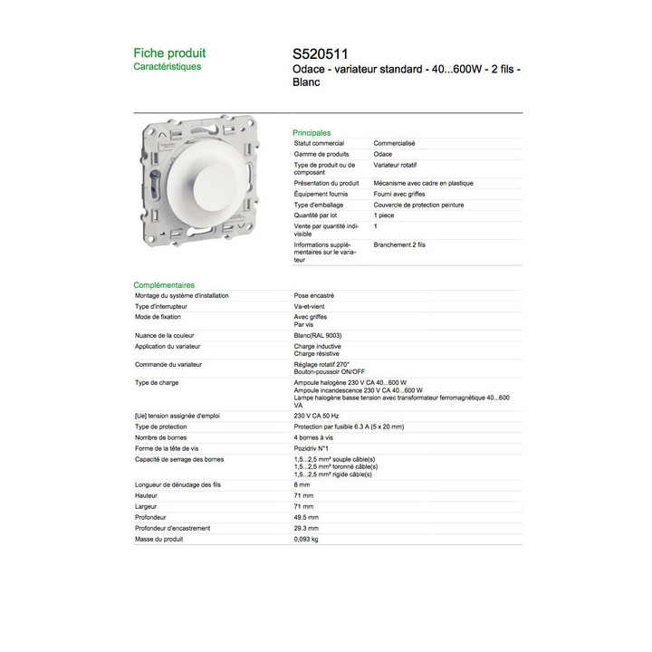 Schneider Odace - Variateur standard - 40.....600W - 2 fils - Blanc - S520511